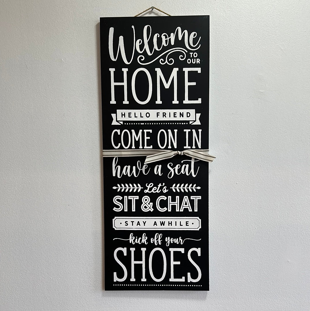 Welcome to Our Home Sign